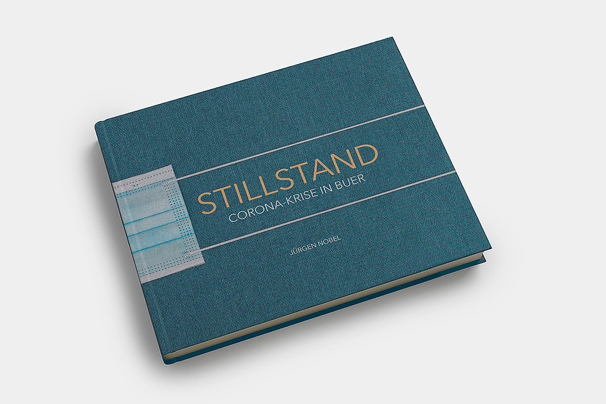 STILLSTAND. CORONA-KRISE IN BUER • DAS BUCH